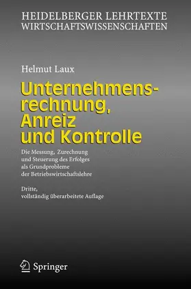 Laux |  Unternehmensrechnung, Anreiz und Kontrolle | Buch |  Sack Fachmedien