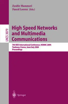 Mammeri / Lorenz |  High Speed Networks and Multimedia Communications | eBook | Sack Fachmedien