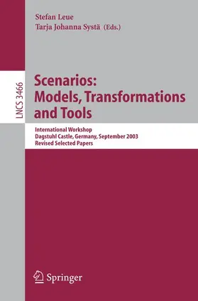 Leue / Systä |  Scenarios: Models, Transformations and Tools | Buch |  Sack Fachmedien