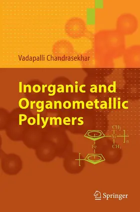 Chandrasekhar |  Inorganic and Organometallic Polymers | eBook | Sack Fachmedien