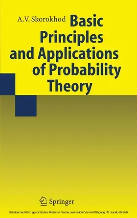 Skorokhod / Prokhorov |  Basic Principles and Applications of Probability Theory | eBook | Sack Fachmedien