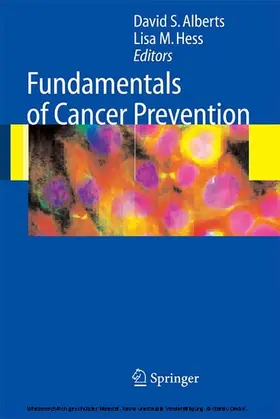 Alberts / Hess |  Fundamentals of Cancer Prevention | eBook | Sack Fachmedien