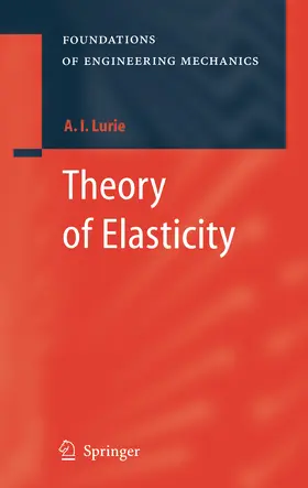 Lurie |  Theory of Elasticity | eBook | Sack Fachmedien