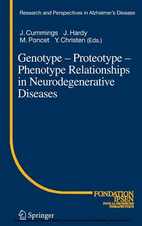 Cummings / Hardy / Poncet |  Genotype - Proteotype - Phenotype Relationships in Neurodegenerative Diseases | eBook | Sack Fachmedien