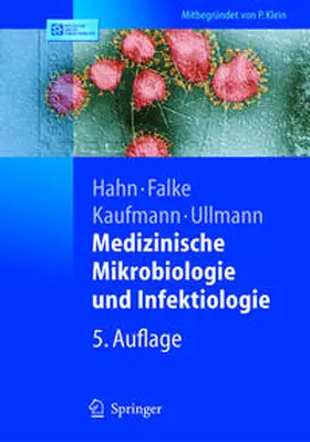 Hahn / Kaufmann |  Medizinische Mikrobiologie und Infektiologie | eBook | Sack Fachmedien