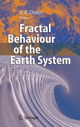 Dimri | Fractal Behaviour of the Earth System | E-Book | sack.de