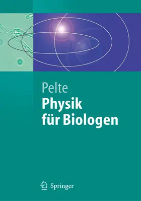 Pelte | Physik für Biologen | E-Book | sack.de