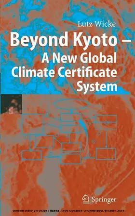Wicke | Beyond Kyoto - A New Global Climate Certificate System | E-Book | sack.de