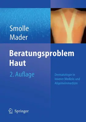 Smolle / Mader |  Beratungsproblem Haut | eBook | Sack Fachmedien