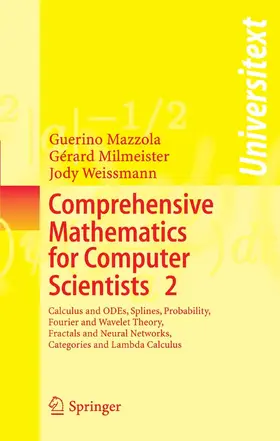 Mazzola / Milmeister / Weissmann | Comprehensive Mathematics for Computer Scientists 2 | E-Book | sack.de