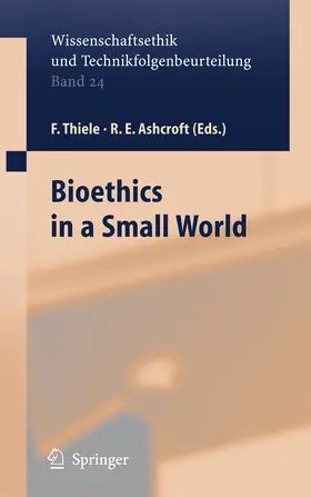 Thiele / Ashcroft | Bioethics in a Small World | E-Book | sack.de