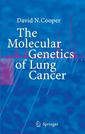 Cooper | The Molecular Genetics of Lung Cancer | E-Book | sack.de
