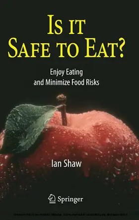 Shaw |  Is it Safe to Eat? | eBook | Sack Fachmedien