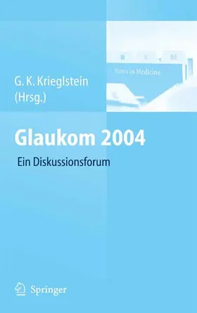 Krieglstein |  Glaukom 2004 | eBook | Sack Fachmedien
