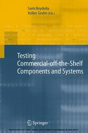 Beydeda / Gruhn |  Testing Commercial-off-the-Shelf Components and Systems | eBook | Sack Fachmedien