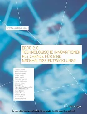 Ministerium für Umwelt | Erde 2.0 - Technologische Innovationen als Chance für eine nachhaltige Entwicklung? | E-Book | sack.de