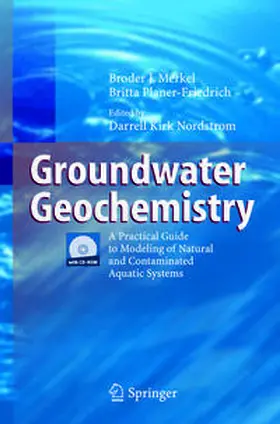 Merkel / Nordstrom / Planer-Friedrich |  Groundwater Geochemistry | eBook | Sack Fachmedien
