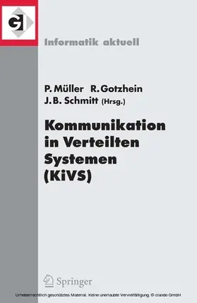 Müller / Gotzhein / Schmitt |  Kommunikation in Verteilten Systemen (KiVS) 2005 | eBook | Sack Fachmedien