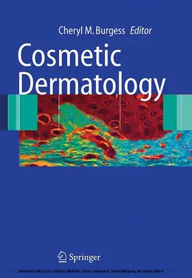 Burgess | Cosmetic Dermatology | E-Book | sack.de