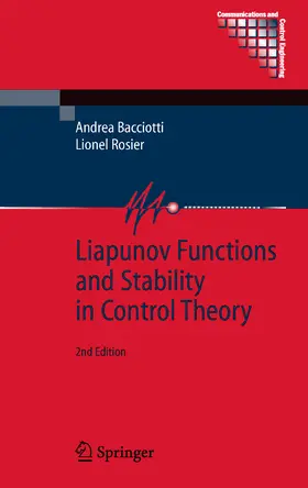 Bacciotti / Rosier |  Liapunov Functions and Stability in Control Theory | eBook | Sack Fachmedien