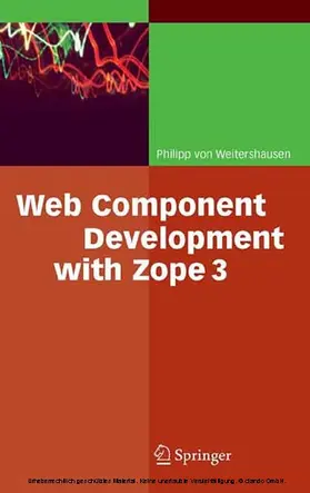 Weitershausen |  Web Component Development with Zope 3 | eBook | Sack Fachmedien