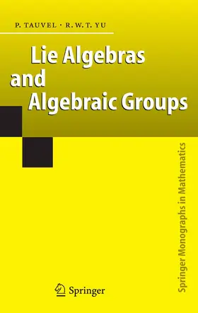 Tauvel / Yu | Lie Algebras and Algebraic Groups | E-Book | sack.de