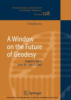 Sansò |  A Window on the Future of Geodesy | eBook | Sack Fachmedien