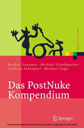 Gossmer / Schumacher / Schauperl |  Das PostNuke Kompendium | eBook | Sack Fachmedien