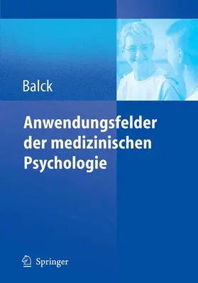 Balck |  Anwendungsfelder der medizinischen Psychologie | eBook | Sack Fachmedien