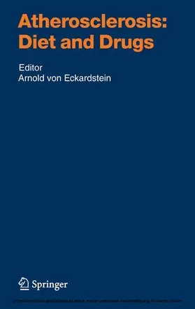 Eckardstein | Atherosclerosis: Diet and Drugs | E-Book | sack.de