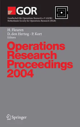 Fleuren / Hertog / Kort |  Operations Research Proceedings 2004 | eBook | Sack Fachmedien