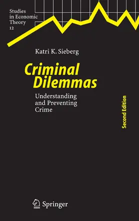 Sieberg |  Criminal Dilemmas | eBook | Sack Fachmedien