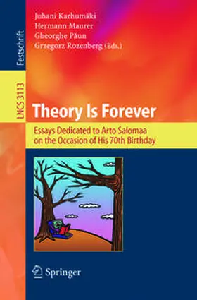 Karhumäki / Maurer / Paun | Theory Is Forever | E-Book | www2.sack.de