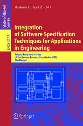 Ehrig / Damm / Desel |  Integration of Software Specification Techniques for Applications in Engineering | eBook | Sack Fachmedien