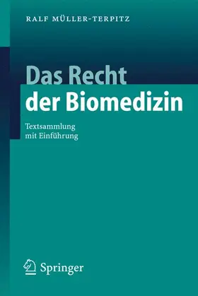 Müller-Terpitz |  Das Recht der Biomedizin | Buch |  Sack Fachmedien