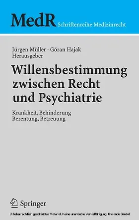 Müller / Hajak | Willensbestimmung zwischen Recht und Psychiatrie | E-Book | sack.de