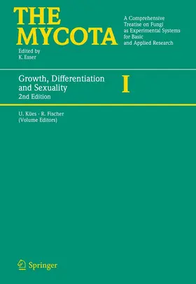 Kües / Fischer |  Growth, Differentiation and Sexuality | eBook | Sack Fachmedien