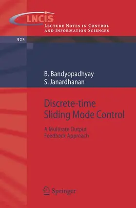 Bandyopadhyay / Janardhanan |  Discrete-time Sliding Mode Control | Buch |  Sack Fachmedien