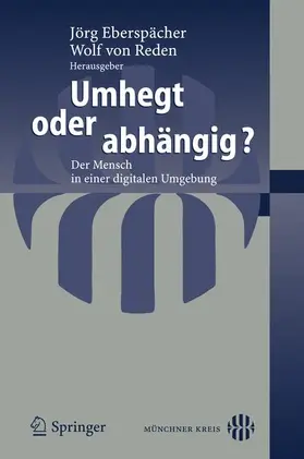 von Reden / Eberspächer |  Umhegt oder abhängig? | Buch |  Sack Fachmedien