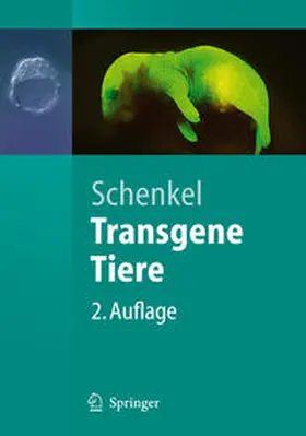 Schenkel | Transgene Tiere | E-Book | sack.de