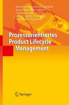 Boczanski / Scheer / Muth |  Prozessorientiertes Product Lifecycle Management | Buch |  Sack Fachmedien