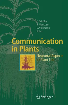 Baluška / Mancuso / Volkmann | Communication in Plants | Buch | 978-3-540-28475-8 | www2.sack.de