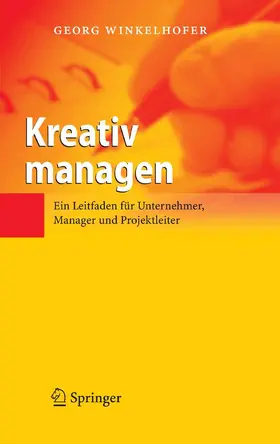 Winkelhofer | Kreativ managen | E-Book | sack.de