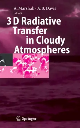 Marshak / Davis |  3D Radiative Transfer in Cloudy Atmospheres | eBook | Sack Fachmedien