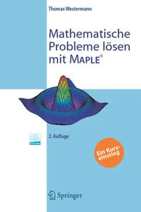 Westermann |  Mathematische Probleme lösen mit Maple | eBook | Sack Fachmedien