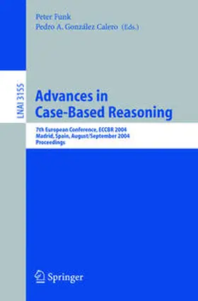 Funk / González Calero | Advances in Case-Based Reasoning | E-Book | www2.sack.de