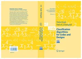 Kaski / Östergård |  Classification Algorithms for Codes and Designs | eBook | Sack Fachmedien