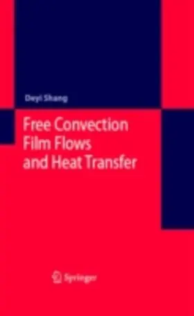 Shang |  Free Convection Film Flows and Heat Transfer | eBook | Sack Fachmedien