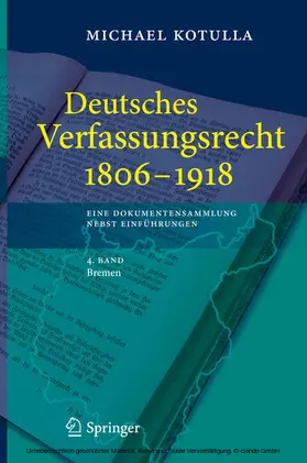Kotulla |  Deutsches Verfassungsrecht 1806 - 1918 | eBook | Sack Fachmedien