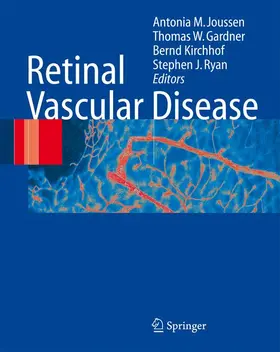 Joussen / Ryan / Gardner | Retinal Vascular Disease | Buch | 978-3-540-29541-9 | sack.de